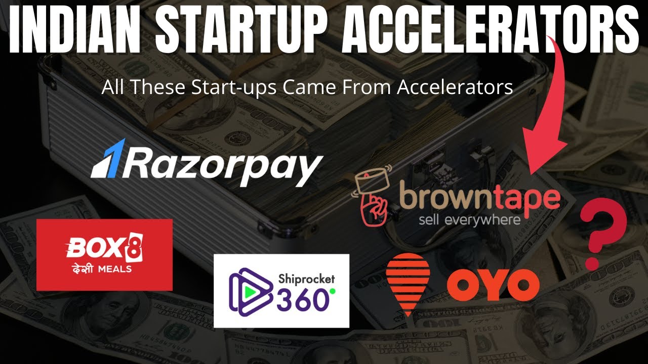 Best Startup Accelerators in India (Worth Apply)