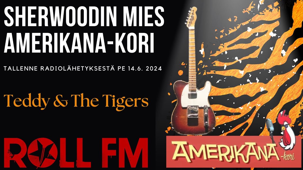 Sherwoodin mies - Roll FM  - Amerikana-Kori 14.6.2024