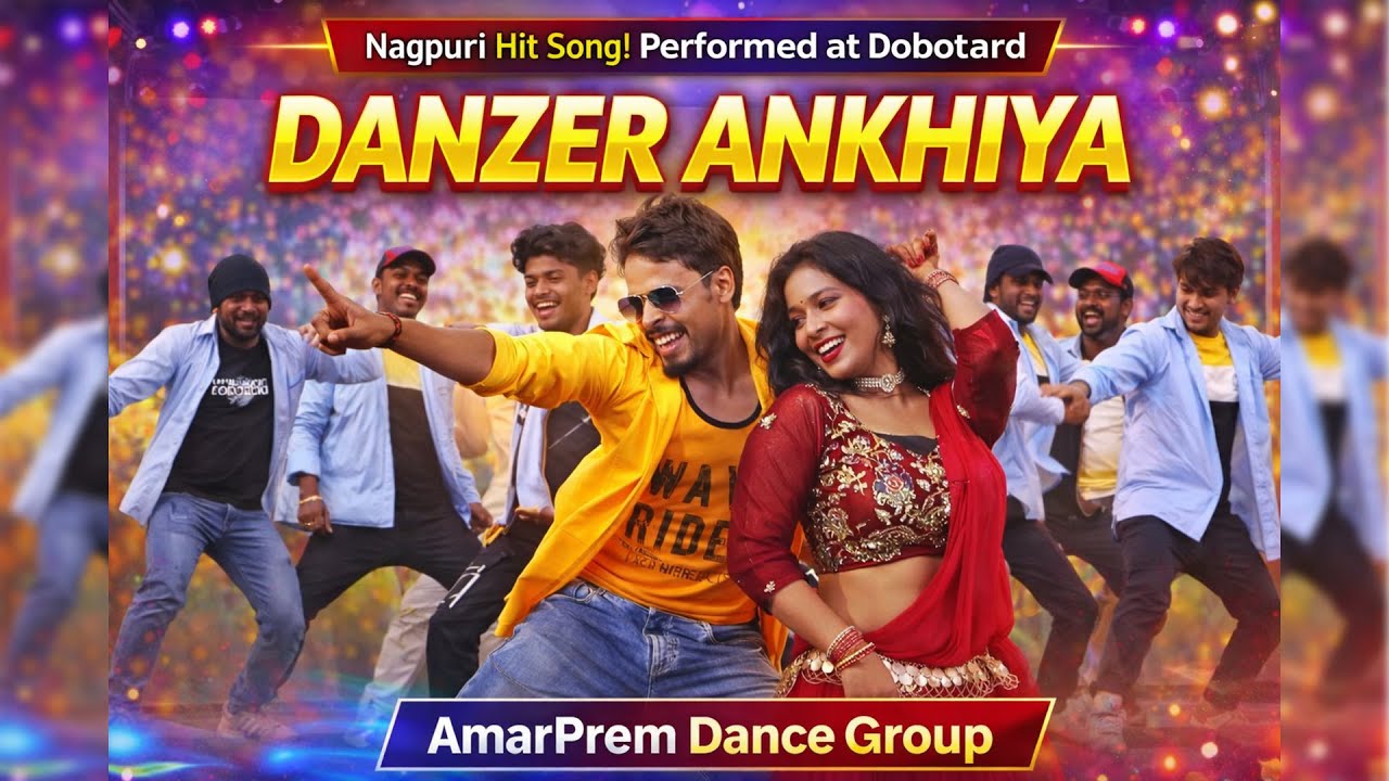 Danzer Ankhiya | Pop Ankit & Massom | Nagpuri Group Dance | AmarPrem Dance Group