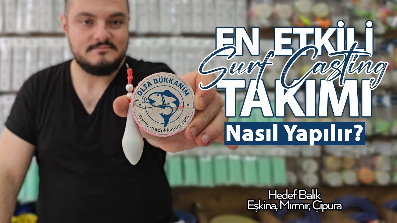 En Etkili Surf Casting Takımı Nasıl Yapılır?