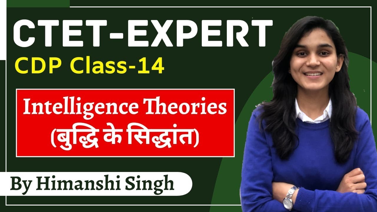 CTET Mega Class On Intelligence Theories(बुद्धि) | Class-14 | CDP by Himanshi Singh