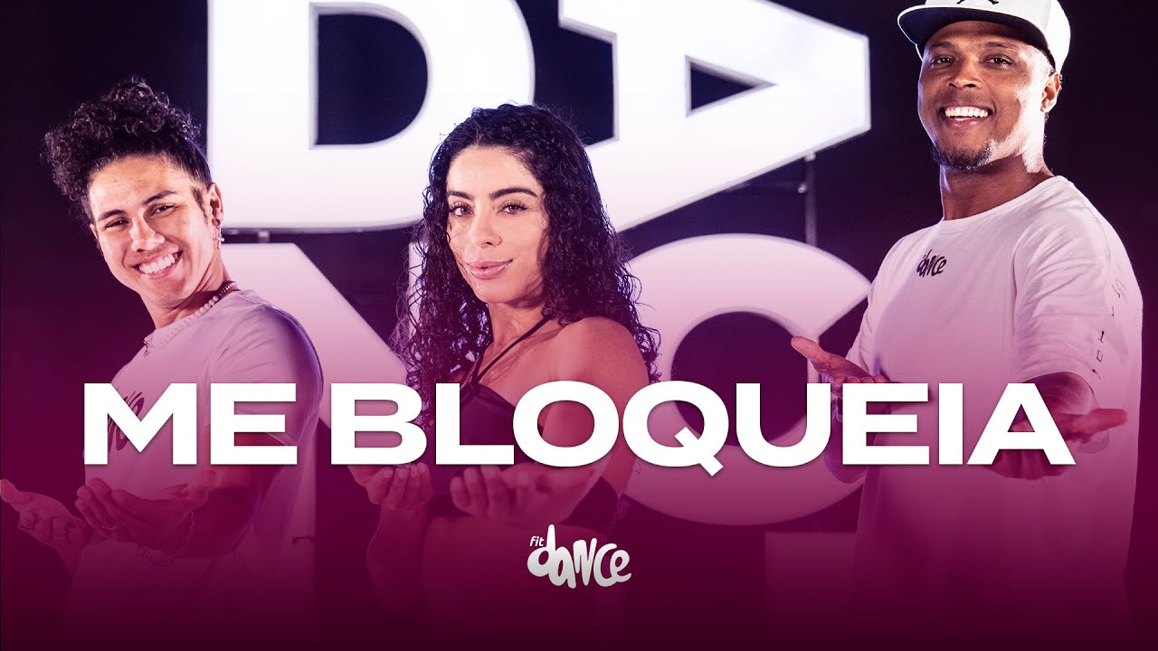 Me Bloqueia - Ferrugem | FitDance (Coreografia)
