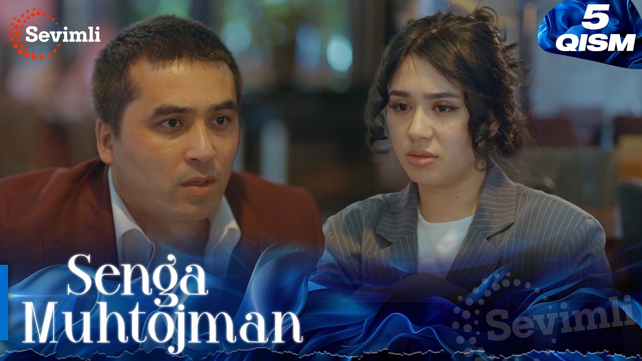 Senga Muhtojman 5-qism (milliy serial) | Сенга Муҳтожман 5-қисм  (миллий сериал)
