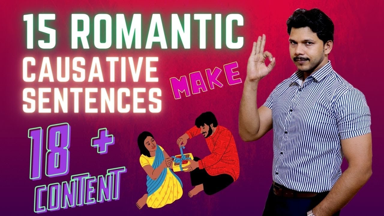 15 ROMANTIC CAUSATIVE SENTENCES || #romance #romantic