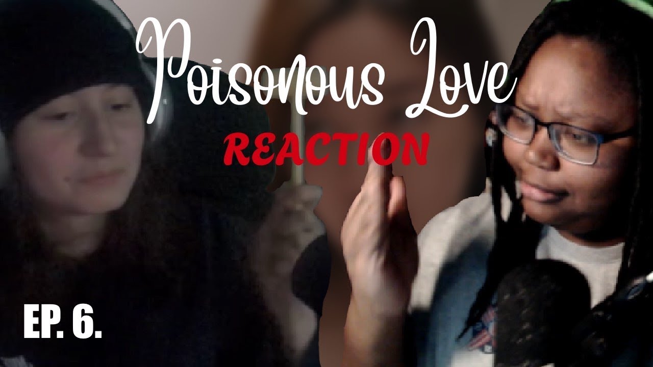 พิษรัก Poisonous Love | EP 6 - REACTION | GL SERIES | #GinJ #PoisonousLoveTheSeries