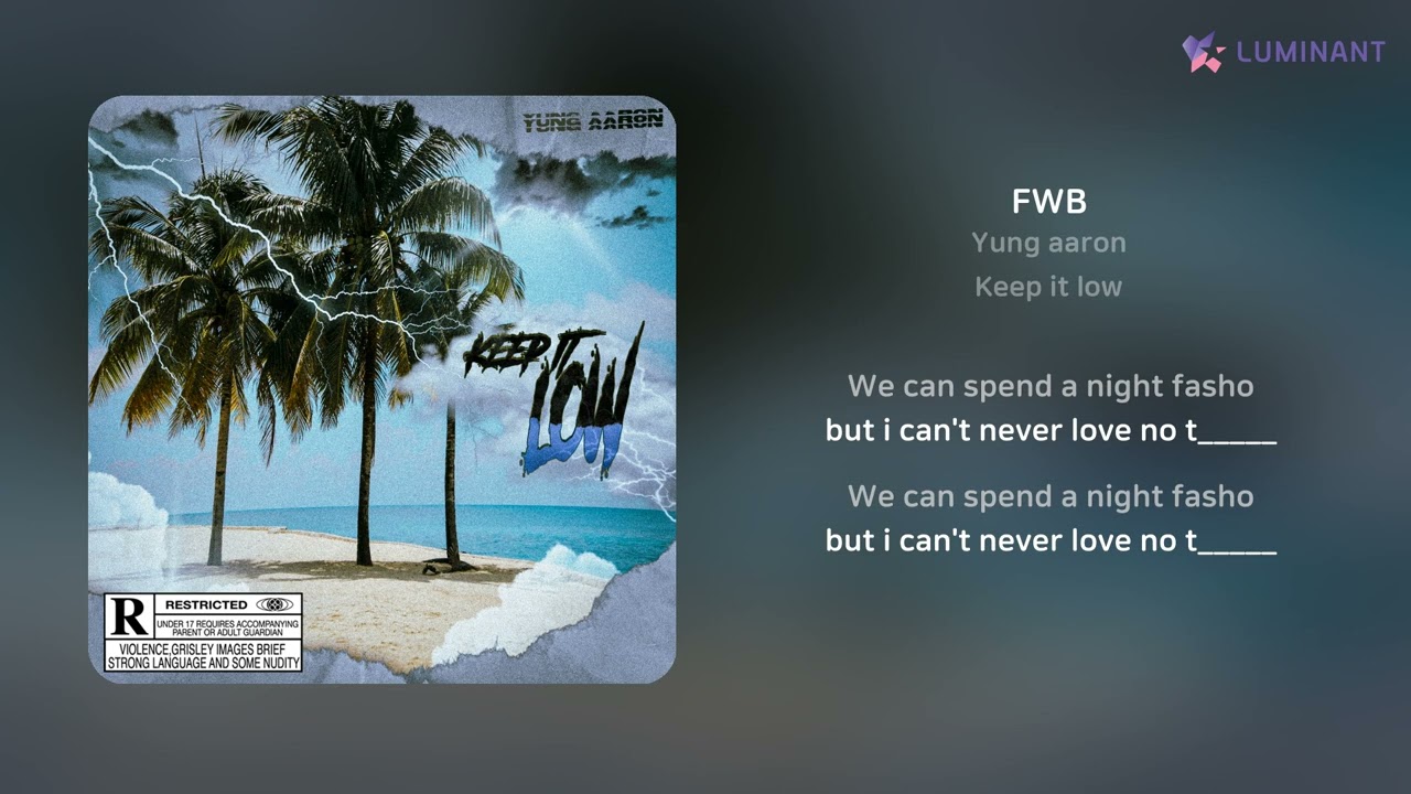 Yung aaron - FWB | 가사 (Lyrics)