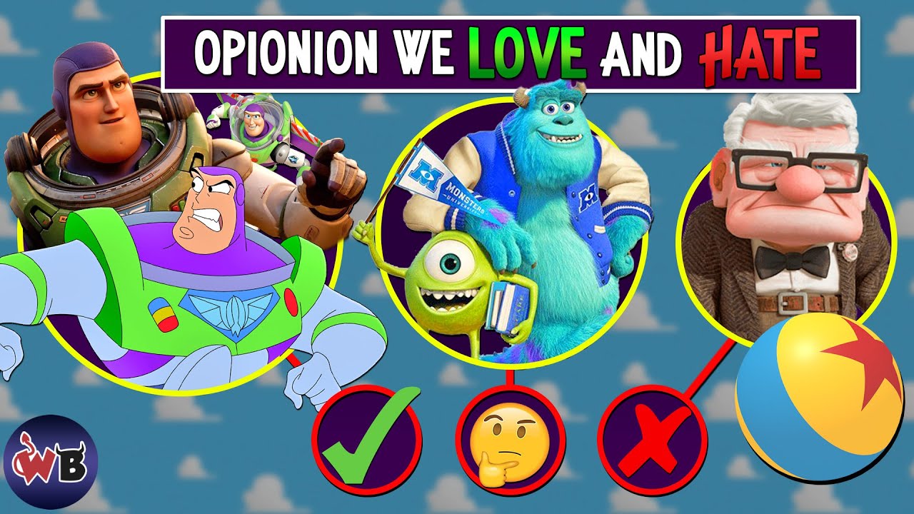 PIXAR Opinions We LOVE and HATE