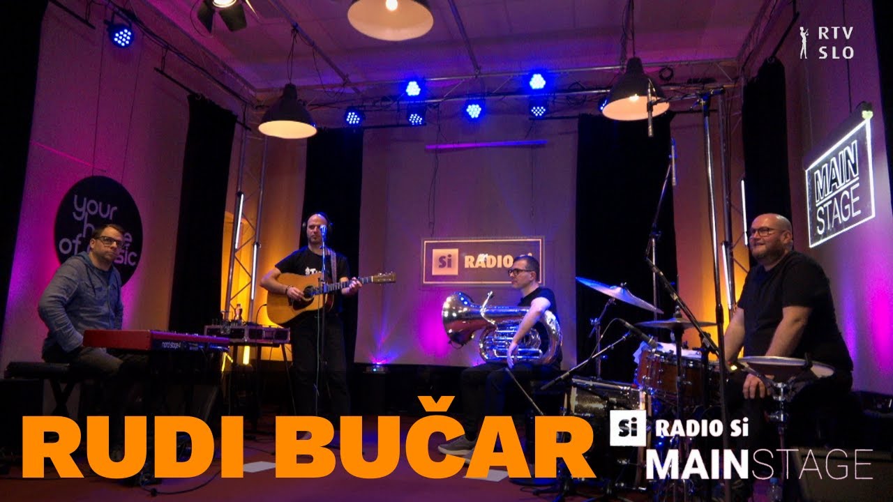 RADIO Si MAIN STAGE - Rudi Bučar - Koncert