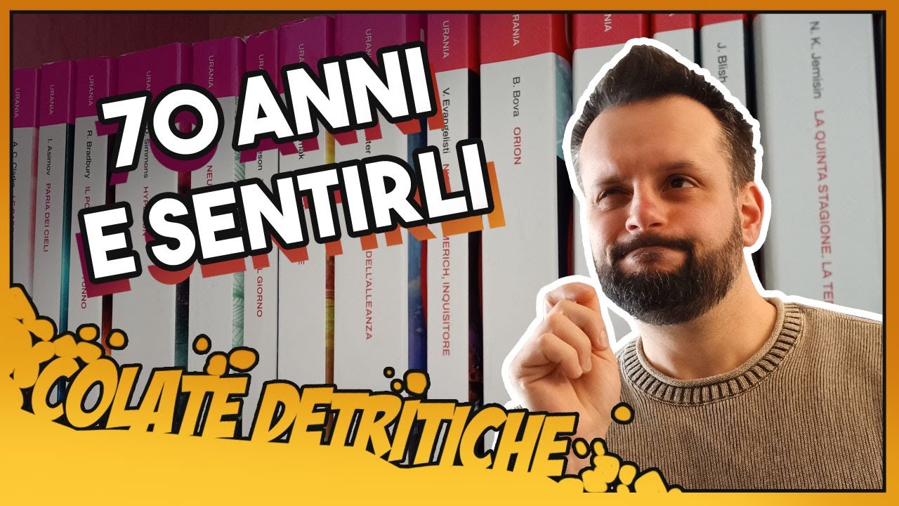 Ho letto tutti i 25 Urania per i suoi 70 anni | COLATE DETRITICHE