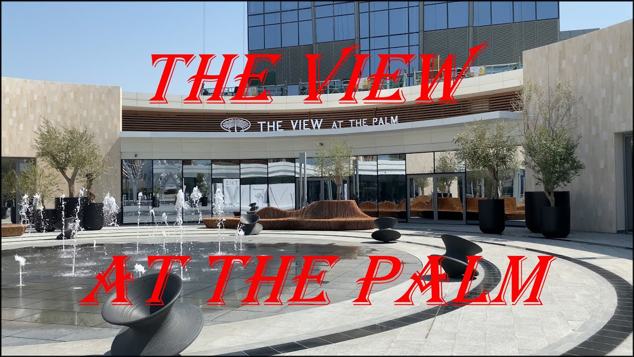 The View at The Palm Dubai