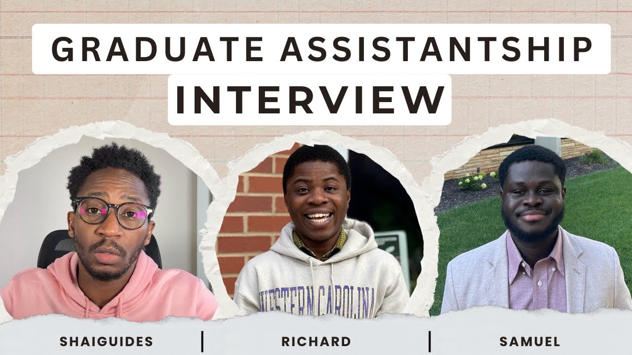 How to Pass Your Graduate Assistantship Interview #17