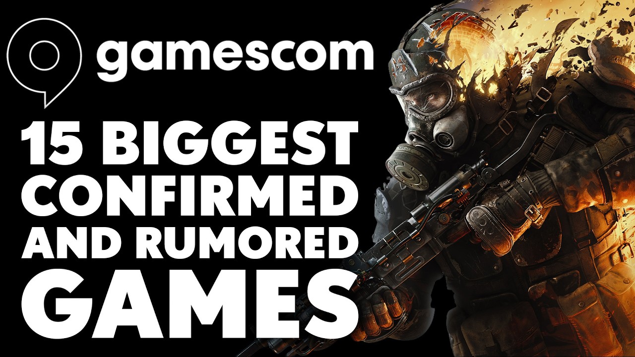 Gamescom 2026 - 15 BIGGEST Confirmed And Rumored Games