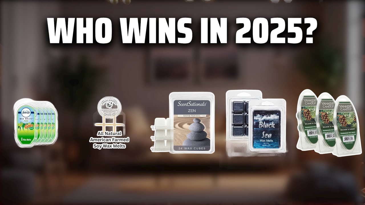 The Top 5 Best Wax Melts in 2025 - Must Watch Before Buying!