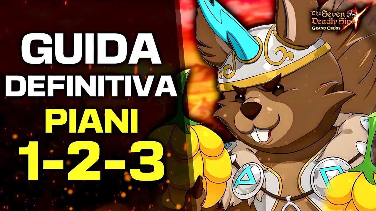 GUIDA COMPLETA RATATOSKR! TUTORIAL PIANI 1-3! - Seven Deadly Sins Grand Cross ITA