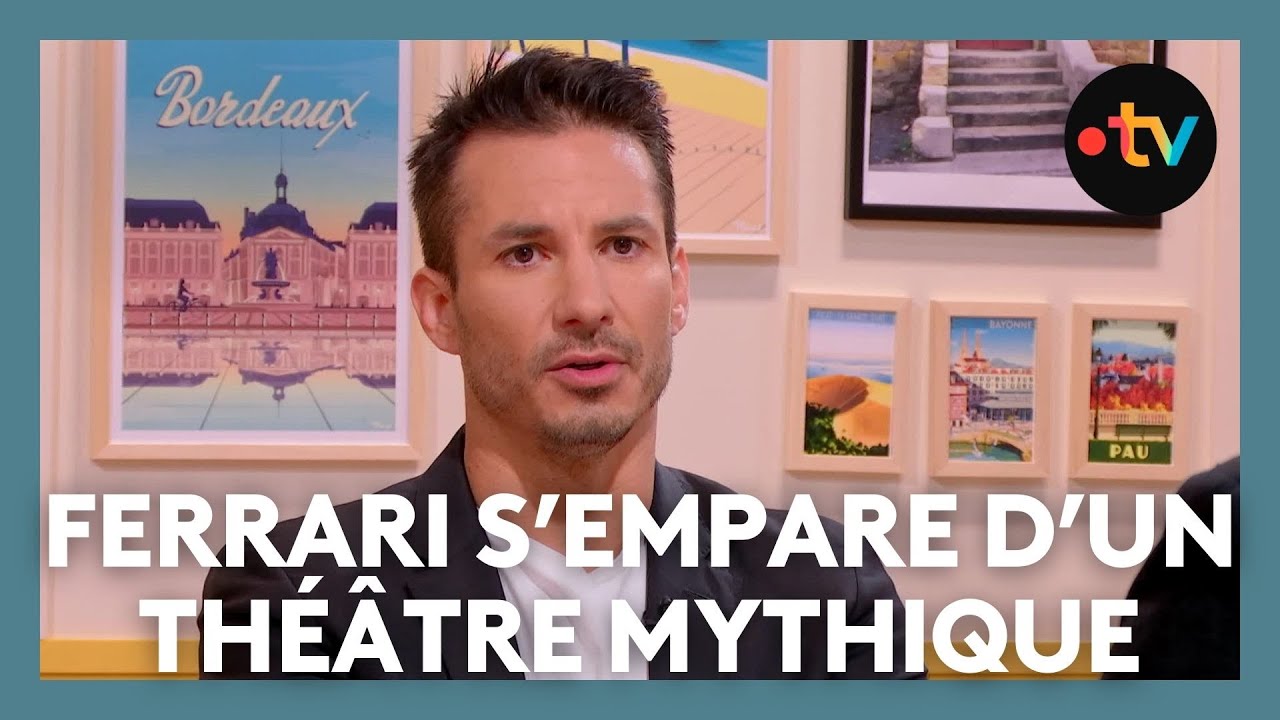 Jérémy Ferrari rachète un théâtre : pourquoi Bordeaux ?