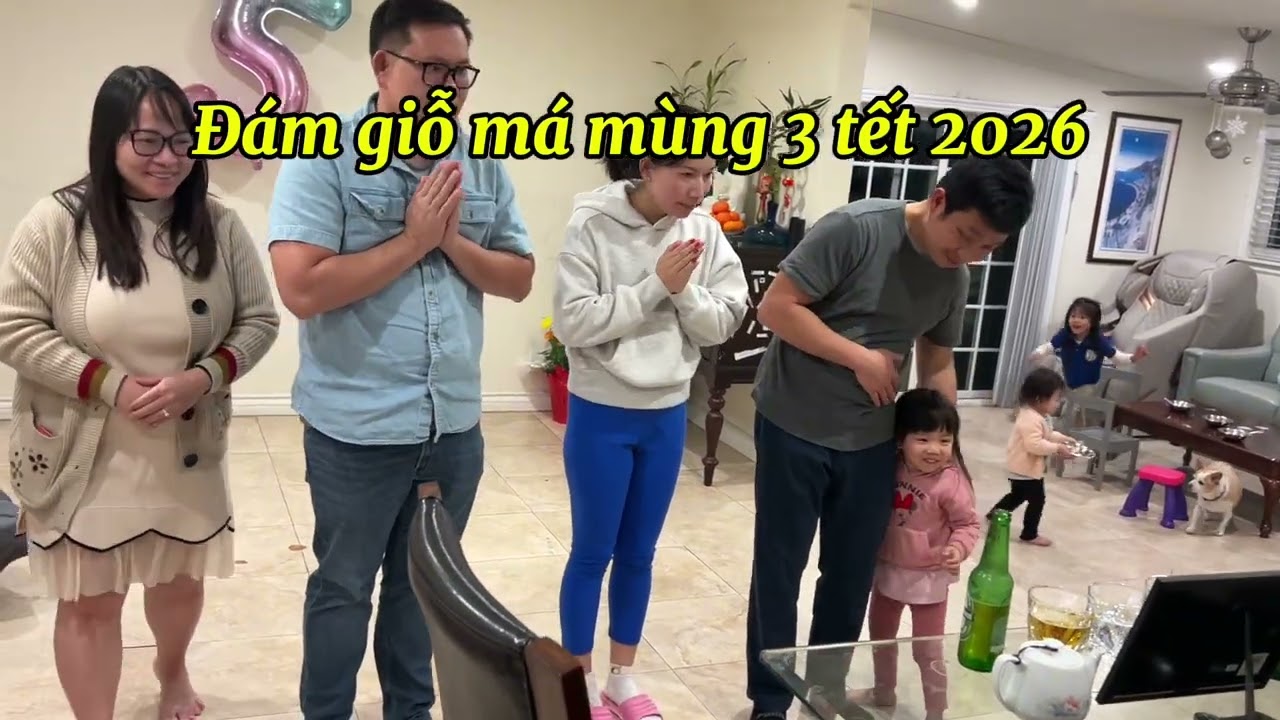Đám giỗ má mùng 3 tết 2026.