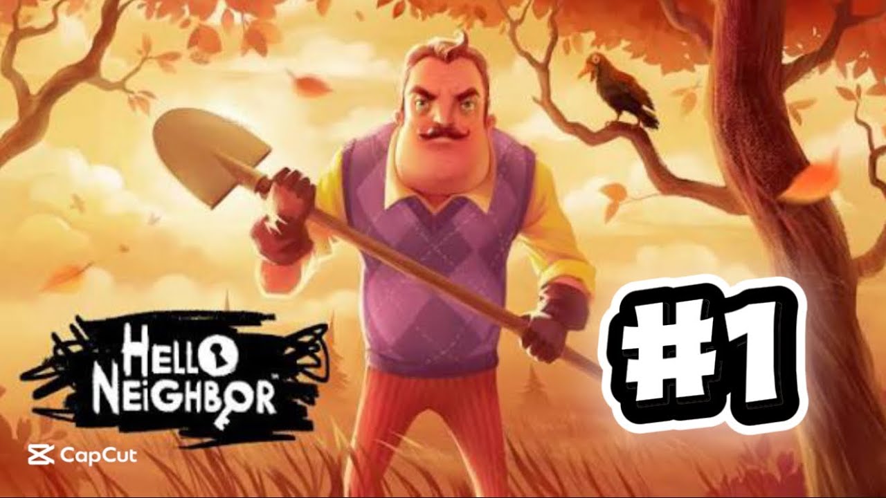 Playing Hello neighbour (part 1)