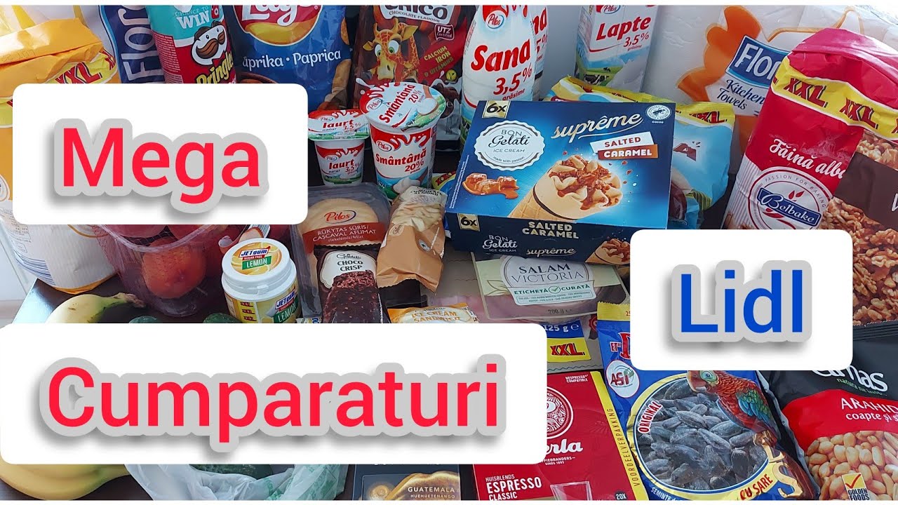 Cumpărături alimentare LIDL, saptamana XXL si Mega Image!