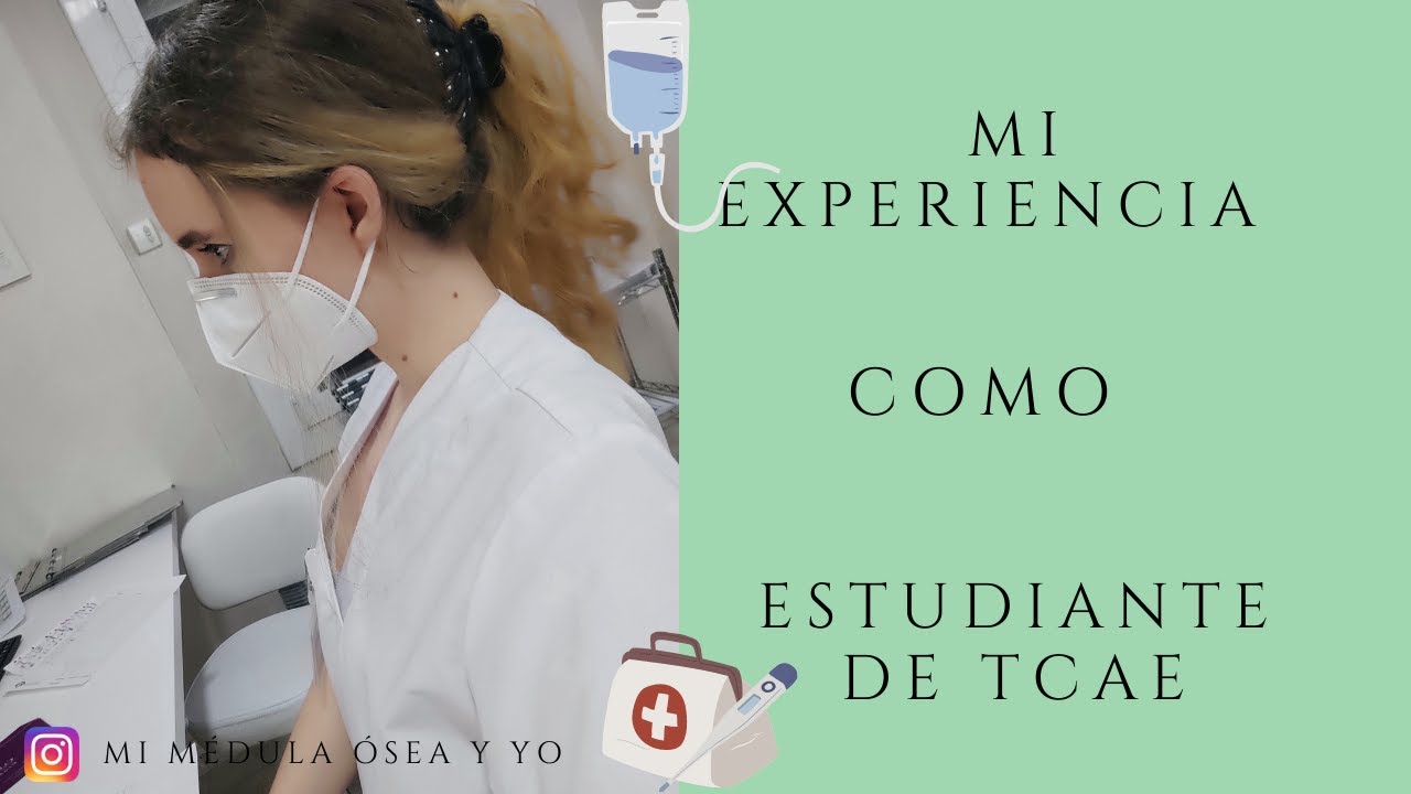 MI EXPERIENCIA COMO ESTUDIANTE DE TCAE