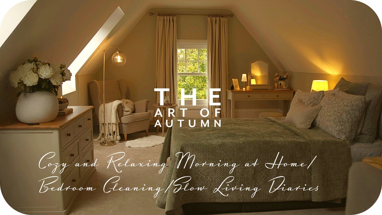 Cozy and Relaxing Morning at Home🍂  Bedroom Cleaning ~ Slow Living Diaries