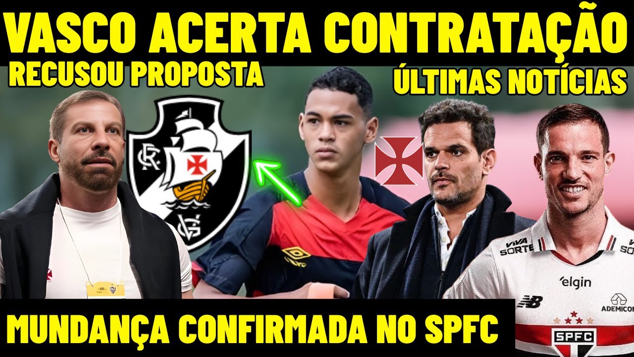 CONFIRMADO! VASCO FAZ CONTRATA&Ccedil;&Atilde;O! CBF DEFINE ARBITRAGEM! ALERTA NA SULAMERICANA! PROPOSTA RECUSADA