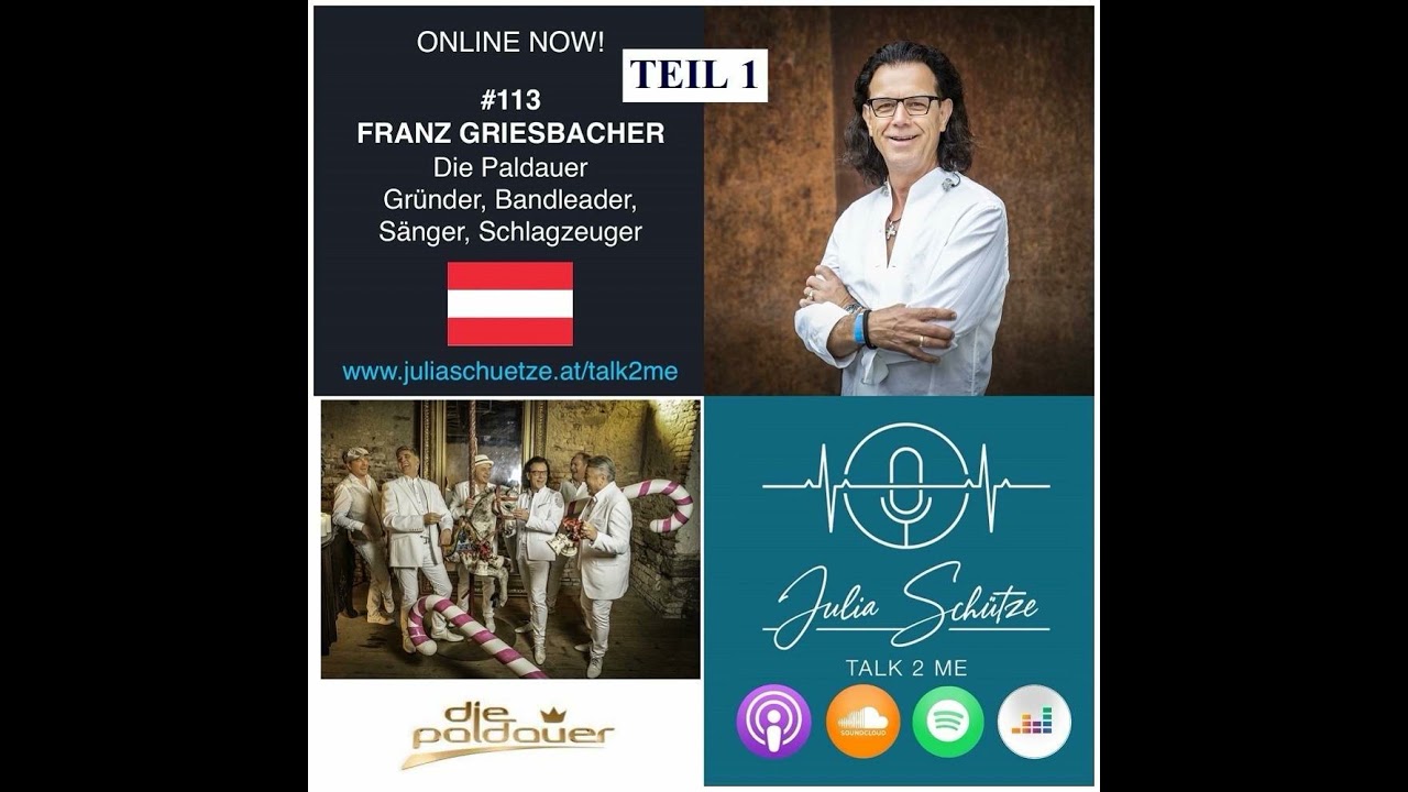 DIE PALDAUER; TEIL1 mit Franz Griesbacher; Talk2Me 