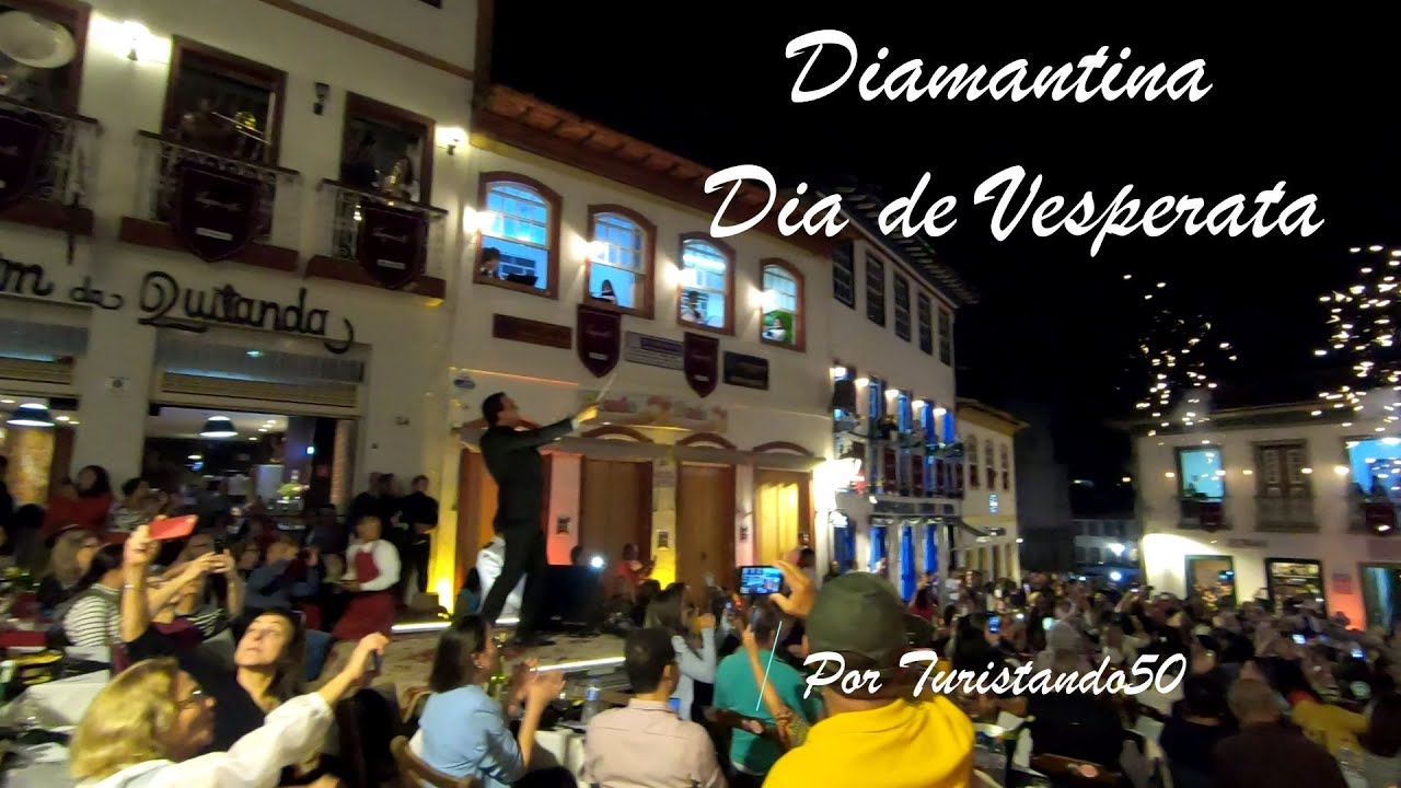 Diamantina parte 3 - Vesperata