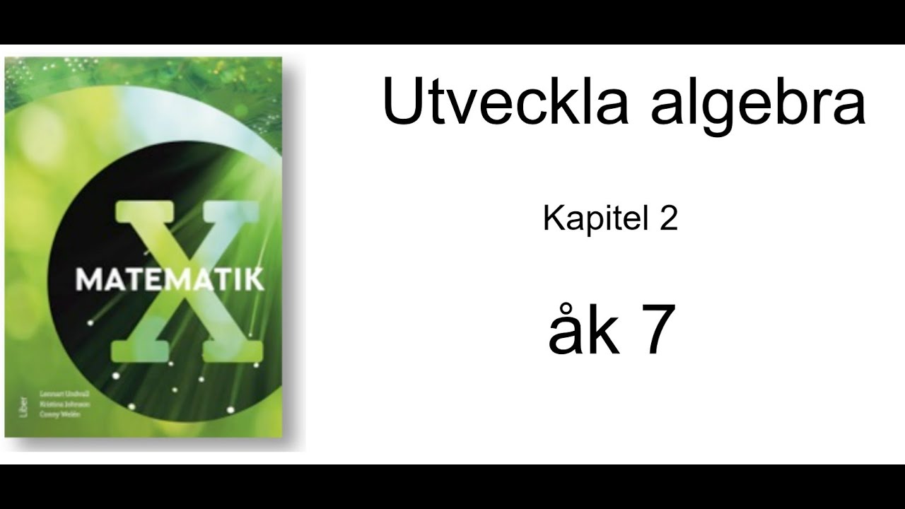 Utveckla algebra kapitel 2 x boken