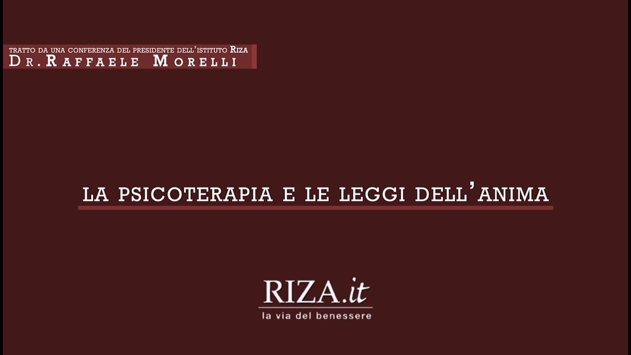 La psicoterapia e le leggi dell'anima