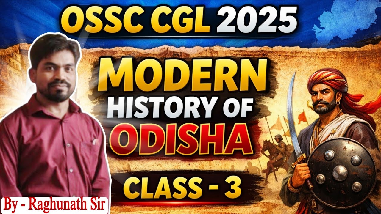 OSSC CGL 2025 ||  Modern History Class 03 🔥🔥