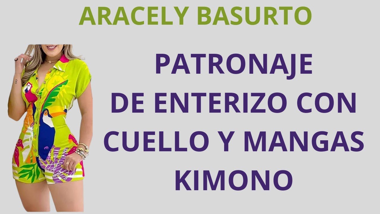 PATRONAJE DE ENTERIZO CON CUELLO Y MANGAS KIMONO