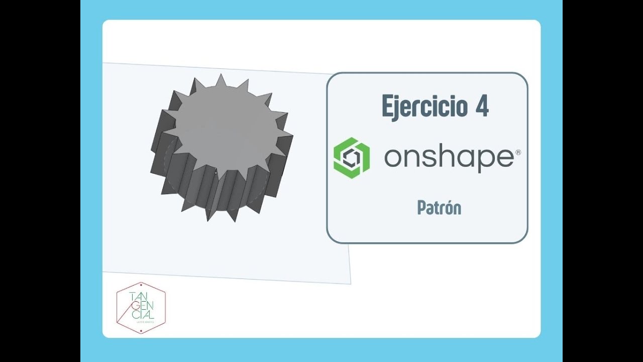 Ejercicio 4 Onshape - Patrón
