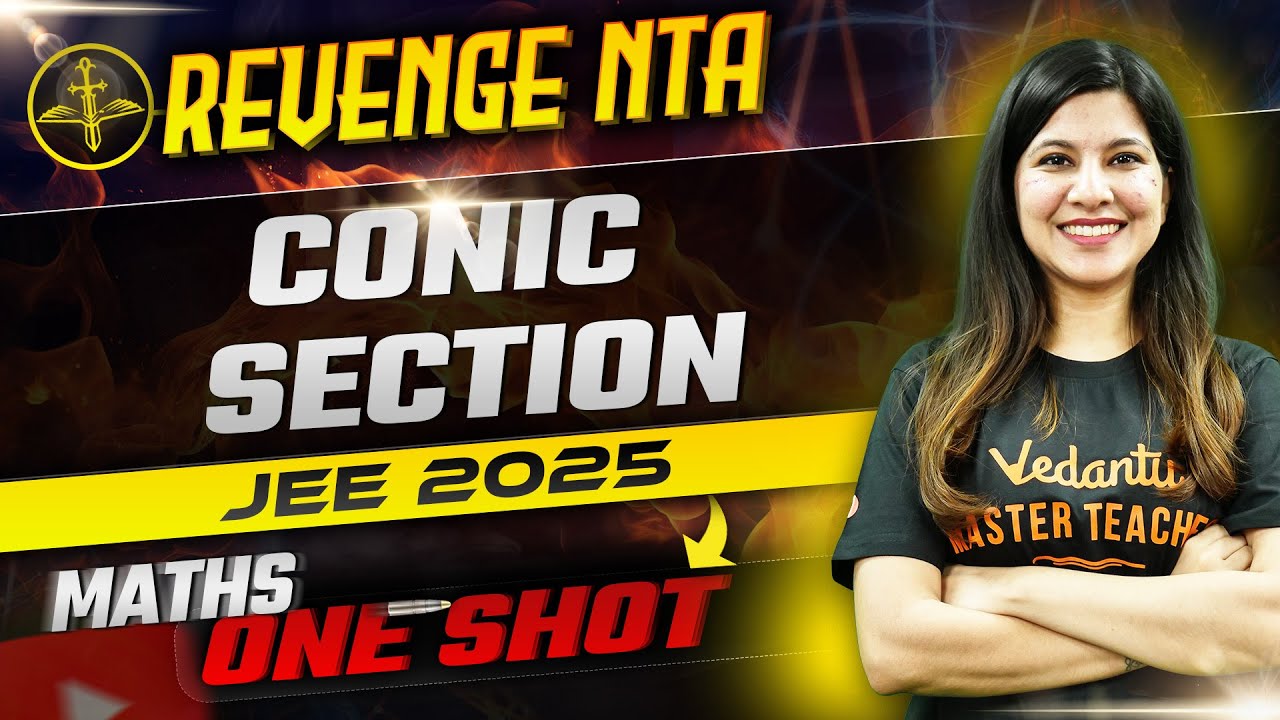Conic Section | JEE Mains 2025 Concept + Trending PYQs 📈 NTA April Attempt