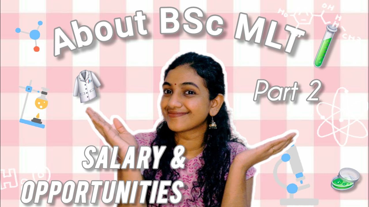 All about BSc MLT part 2| salary and opportunities| course details |#paramedical