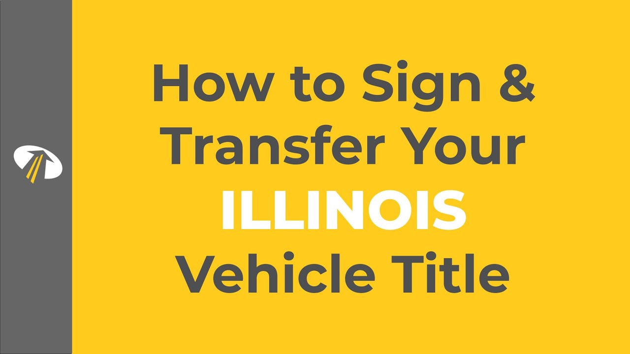 How to Sign Your Illinois Title Transfer in 3 Steps