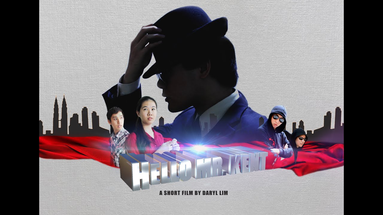 HELLO MR KENT - SHORT FILM (SUPERMAN FAN FILM)