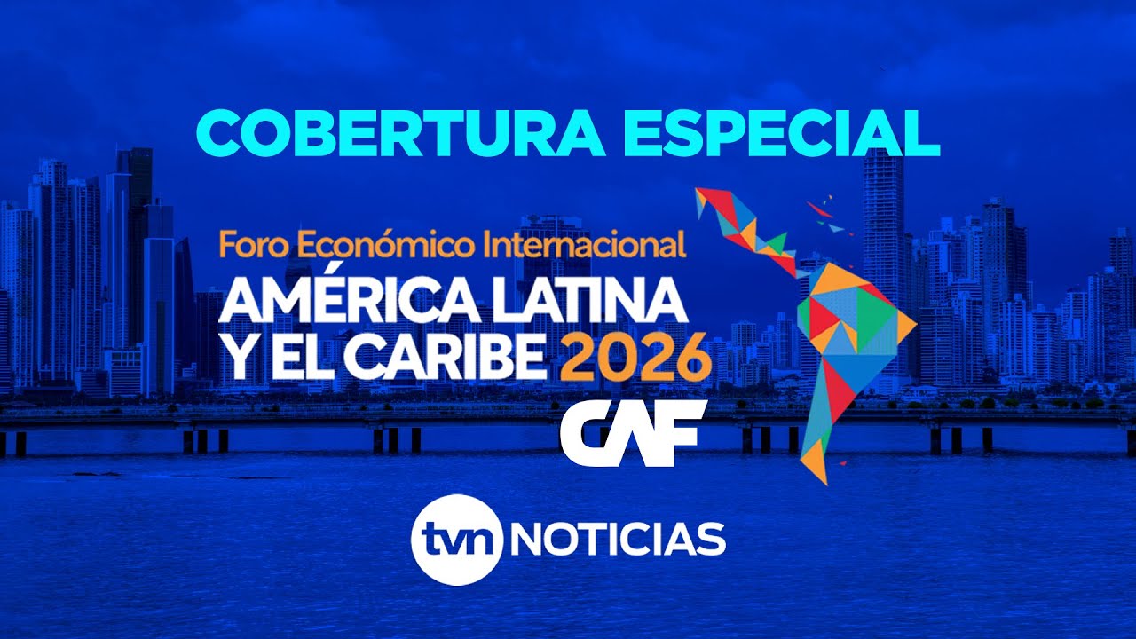Foro Económico Internacional América Latina y el Caribe 2026 | EN DIRECTO