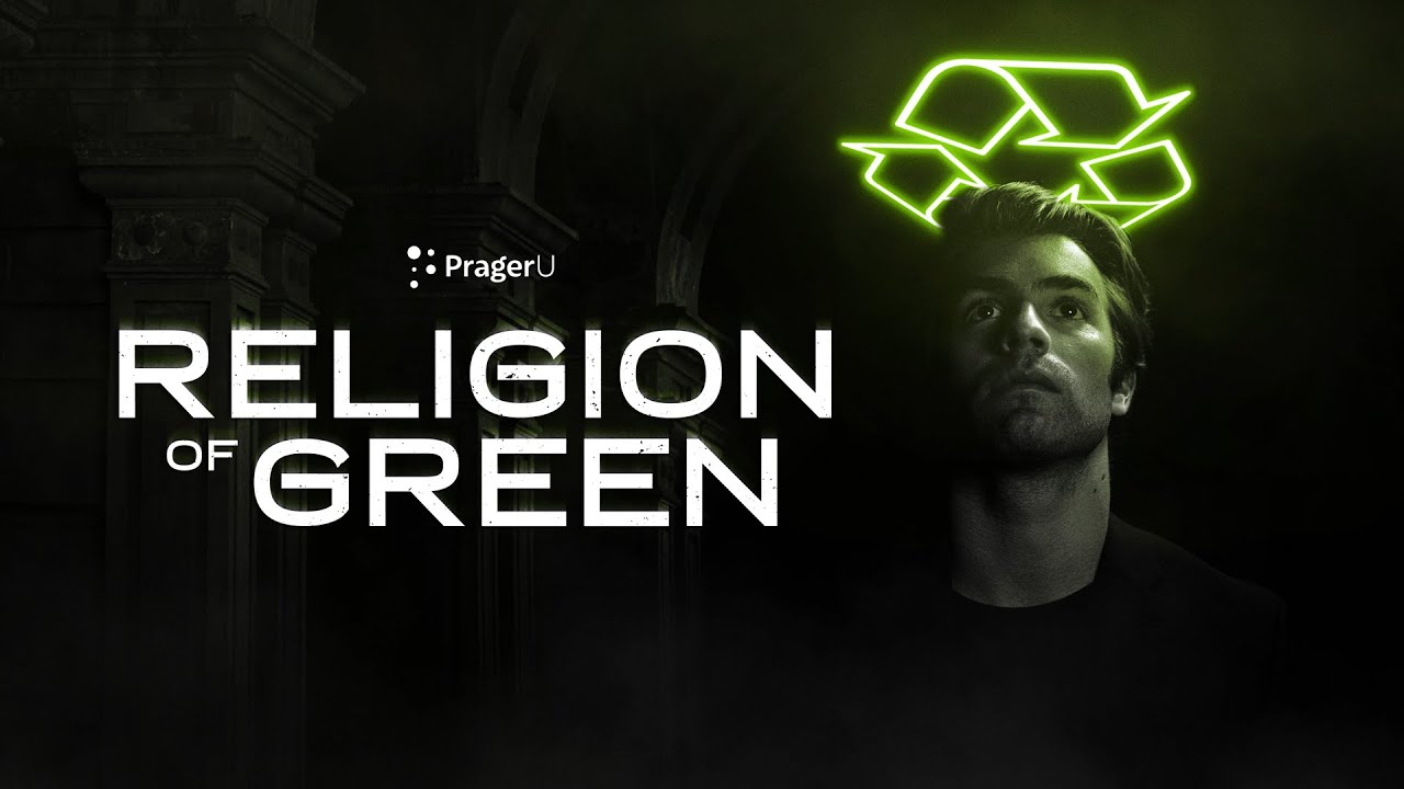 Religion of Green | Short Documentary | PragerU