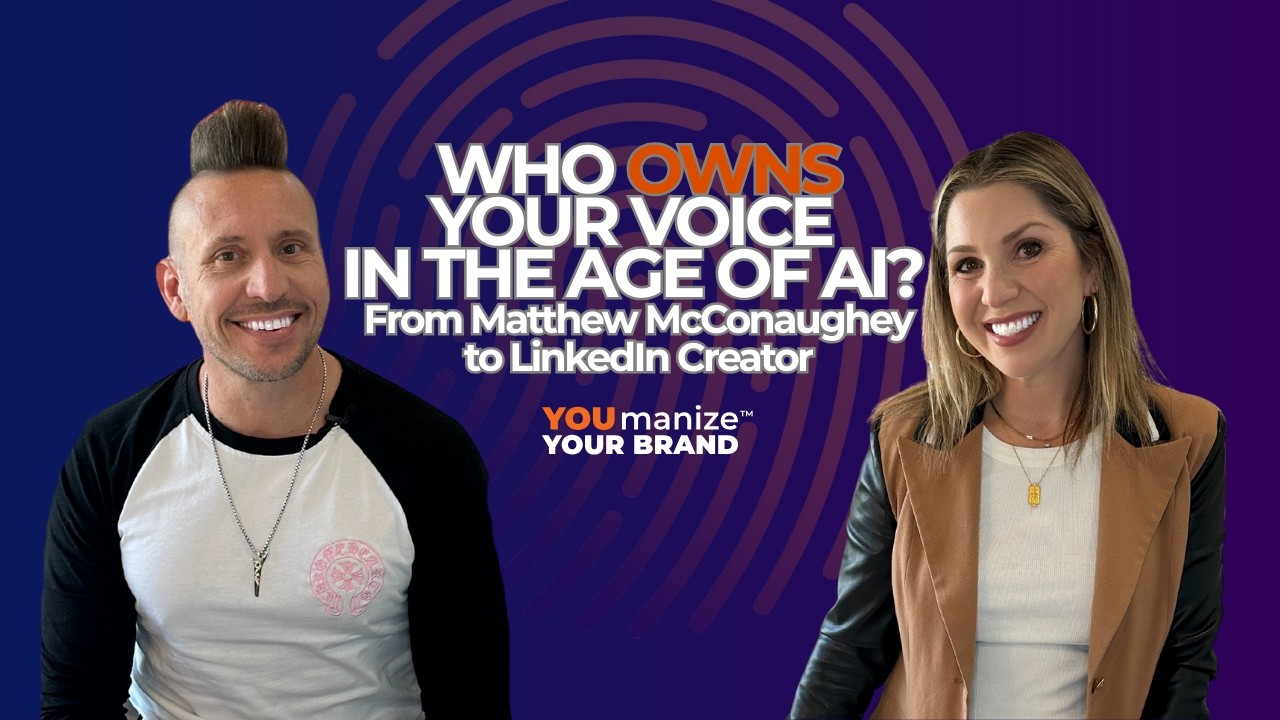 Who Owns Your Voice in the Age of AI? From Matthew McConaughey to LinkedIn Creators