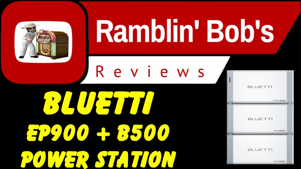 BLUETTI EP900 & B500 Power Station -----WOW----- UP TO 40,000wh OF POWER !!!!!