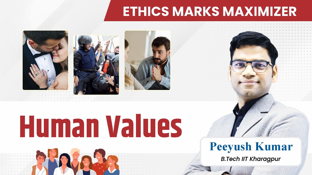 Human Values | Ethics Marks Maximizer | by Peeyush Sir | Kalam IAS Academy