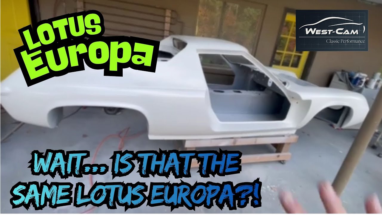 Wait… Is That the Same Car - Lotus Europa Fiberglass &amp; Primer Reveal