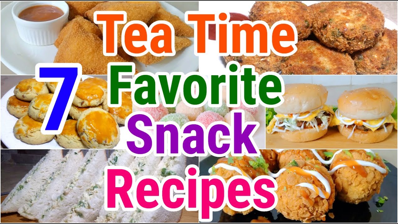 7 Tea Time Favorite Snack Recipes | Evening Snack Recipes