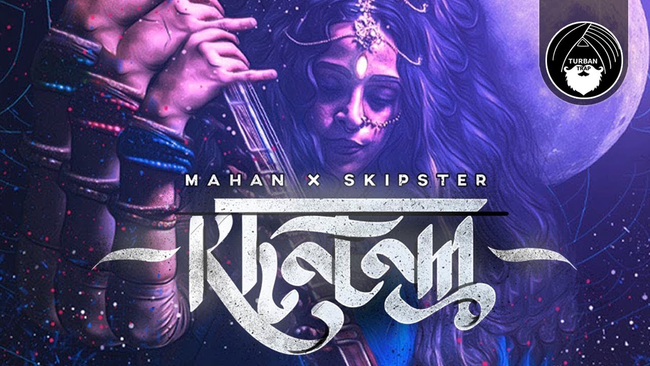 KHATAM - Mahan X Skipster | Official Music Video | Turban Trap