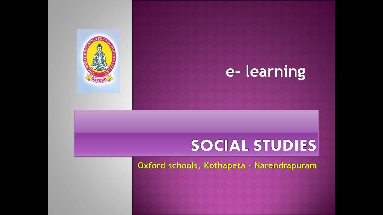 CLASS-X | Social Studies Lesson-1 | AP Board | OXFORD-THE ABODE OF LEARNING