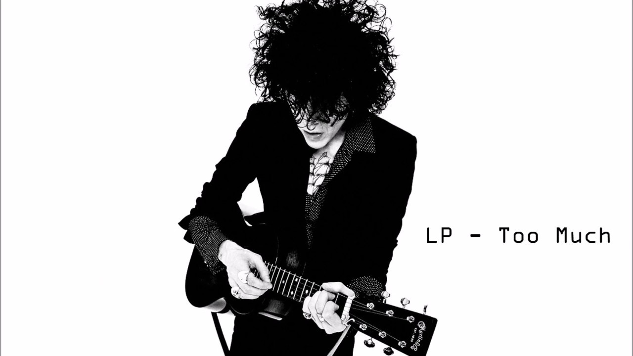 LP - Too much lyrics
