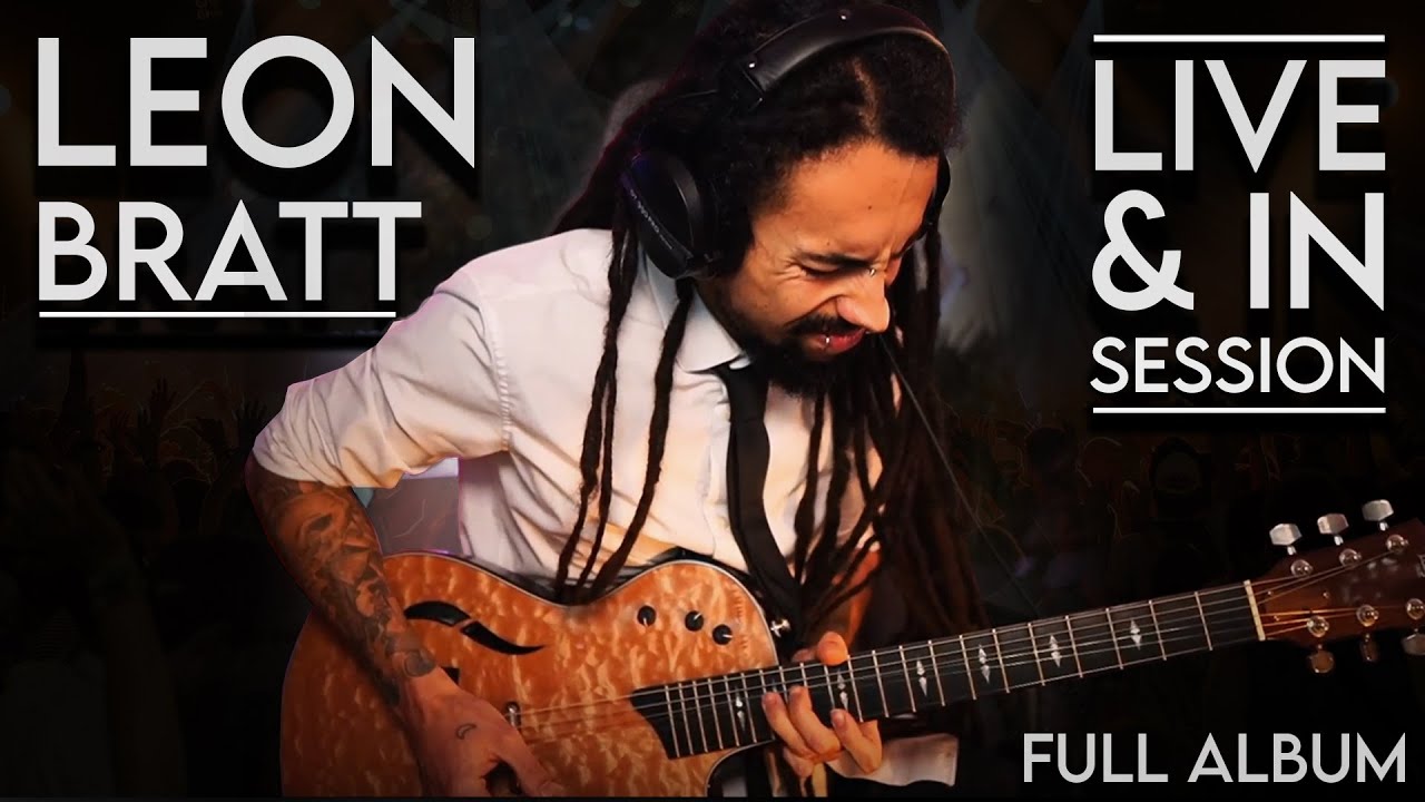 Leon Bratt - LIVE & In Session (Full Live Album)