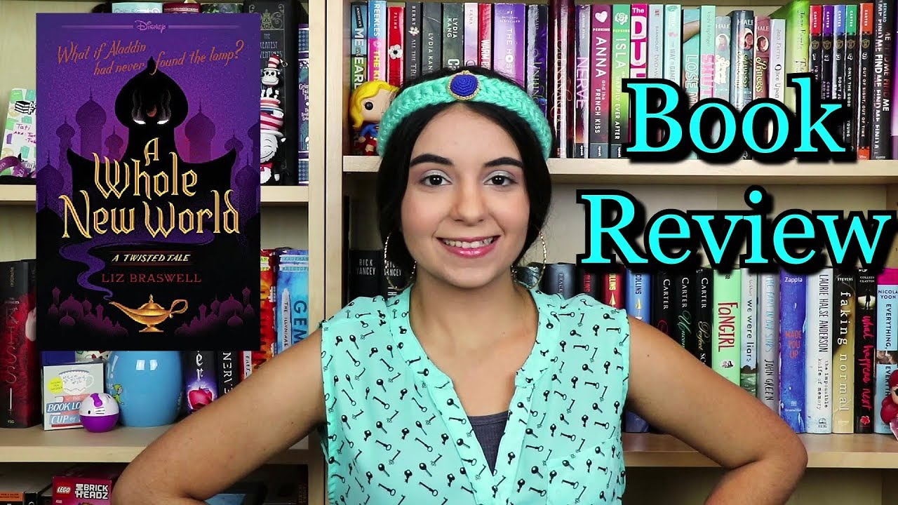 A Whole New World | Book Thoughts