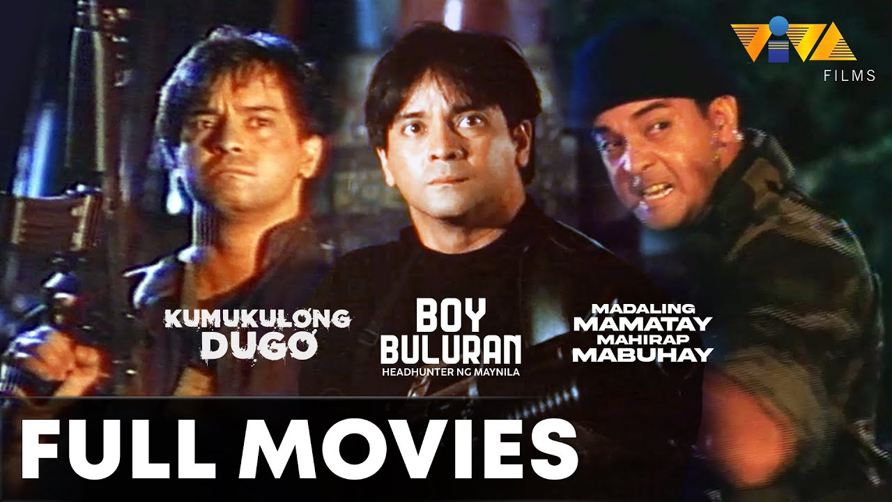 Kumukulong Dugo, Kakampi Ko Ang Diyos, & Madaling Mamatay, Mahirap Mabuhay | WEEKEND MOVIE MARATHON