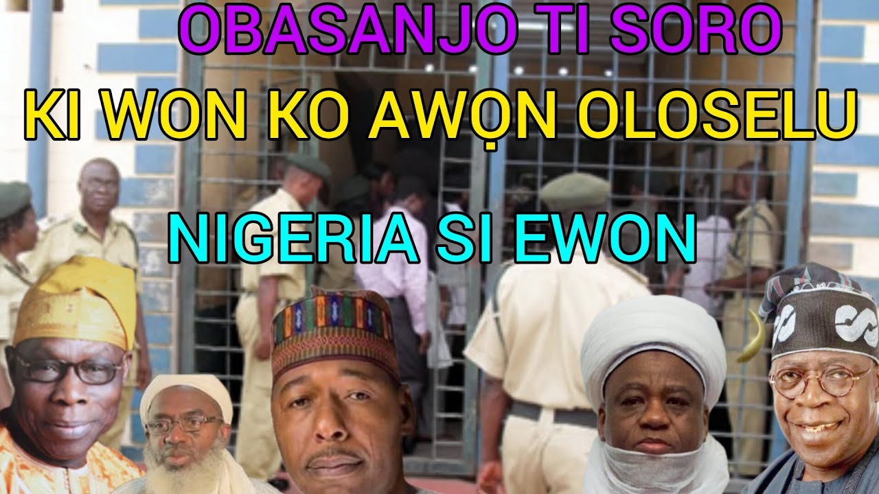 BABA OBASANJO TI PA SE EWON FUN AWỌN TI SE IJOBA LOWOLOWO